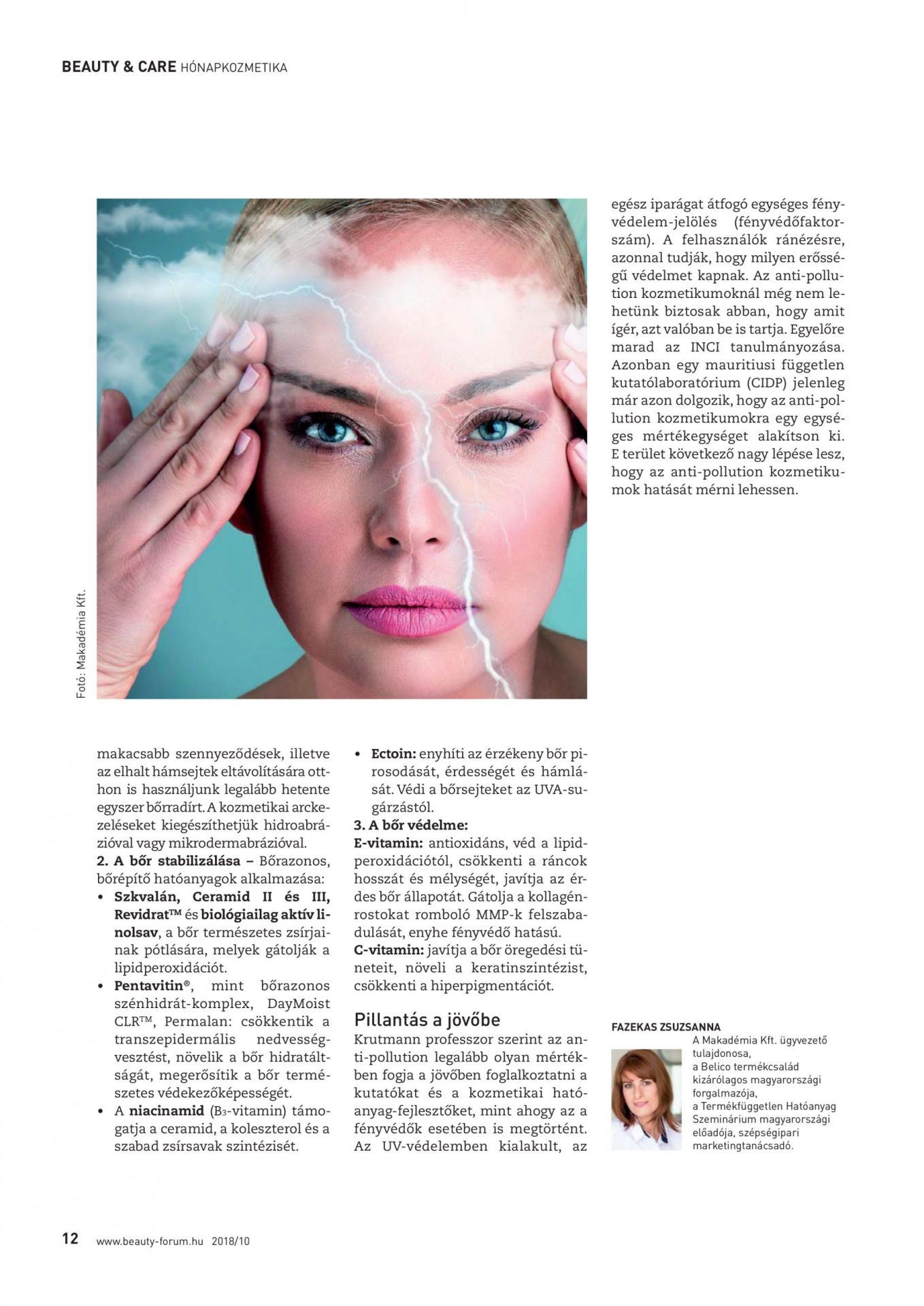 City skin / Fazekas Zsuzsanna / Beauty Forum, 2018/10