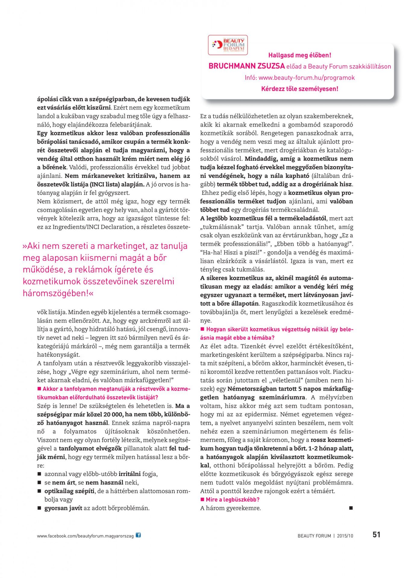 Saját bőrproblémám segített a siker útján / Fazekas Zsuzsanna / Beauty Forum, 2015/10